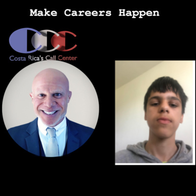 MAKE CAREERS HAPPEN PODCAST GUEST RICHARD BLANK COSTA RICA'S CALL CENTER.jpg